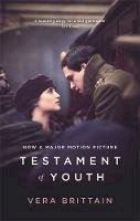 Vera Brittain - Testament Of Youth: Film Tie In (VMC) - 9780349005928 - V9780349005928