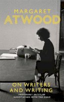 Atwood, Margaret - On Writers and Writing - 9780349006239 - V9780349006239