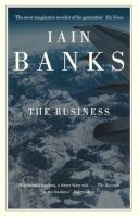 Iain Banks - The Business - 9780349112459 - KKD0005161