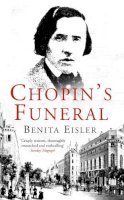 Benita Eisler - Chopin's Funeral - 9780349116877 - KKD0009123