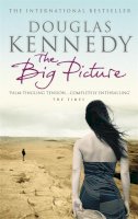 Douglas Kennedy - The Big Picture - 9780349117386 - V9780349117386