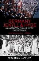 Sebastian Haffner - Germany: Jekyll and Hyde: An Eyewitness Analysis of Nazi Germany - 9780349118895 - V9780349118895