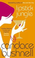 Candace Bushnell - Lipstick Jungle - 9780349119090 - KST0003752