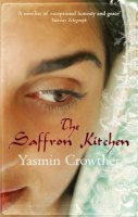 Yasmin Crowther - The Saffron Kitchen - 9780349119557 - KIN0031851