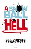 Christopher Brookmyre - Snowball in Hell - 9780349120515 - V9780349120515