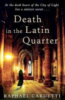 Raphael Cardetti - Death in the Latin Quarter - 9780349122557 - KEX0215159