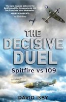 David Isby - The Decisive Duel - 9780349123653 - V9780349123653