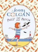 Jenny Colgan - Polly and the Puffin - 9780349131900 - V9780349131900