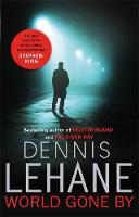 Dennis Lehane - World Gone by - 9780349141091 - V9780349141091