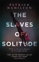 Patrick Hamilton - The Slaves of Solitude - 9780349141541 - V9780349141541
