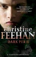 Christine Feehan - Dark Peril: Number 21 in series - 9780349400105 - V9780349400105