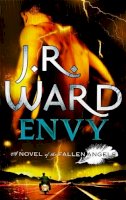 J. R. Ward - Envy: Number 3 in series - 9780349400204 - V9780349400204