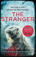 Saskia Sarginson - The Stranger: The twisty and exhilarating new novel from Richard & Judy bestselling author of The Twins - 9780349403366 - V9780349403366