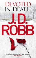 J. D. Robb - Devoted in Death: 41 - 9780349403717 - V9780349403717