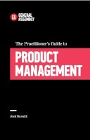 Jock Busuttil - The Practitioner´s Guide To Product Management - 9780349406749 - V9780349406749
