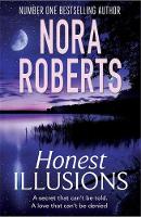 Nora Roberts - Honest Illusions - 9780349408071 - V9780349408071