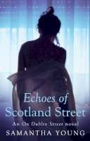 Samantha Young - Echoes of Scotland Street - 9780349408163 - V9780349408163