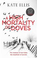 Kate Ellis - A High Mortality of Doves - 9780349413068 - V9780349413068