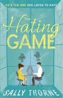 Sally Thorne - The Hating Game: ´Warm, witty and wise´ The Daily Mail - 9780349414263 - V9780349414263