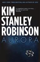 Kim Stanley Robinson - Aurora - 9780356500485 - V9780356500485