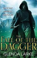 Glenda Larke - The Fall of the Dagger (The Forsaken Lands) - 9780356502717 - V9780356502717