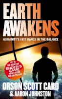 Orson Scott Card - Earth Awakens: Book 3 of the First Formic War - 9780356502762 - V9780356502762