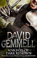 David Gemmell - Knights of Dark Renown - 9780356503790 - V9780356503790