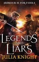Julia Knight - Legends and Liars (Duellists Trilogy) - 9780356504094 - V9780356504094