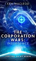 Ken Macleod - The Corporation Wars (Second Law Trilogy) - 9780356505015 - V9780356505015