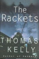 Thomas Kelly - The Rackets - 9780374177201 - KTJ0008670