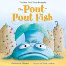 Deborah Diesen - The Pout-Pout Fish - 9780374360979 - V9780374360979