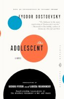 Fyodor Dostoyevsky - The Adolescent (Vintage Classics) - 9780375719004 - V9780375719004
