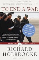 Richard Holbrooke - To End a War (Modern Library) - 9780375753602 - V9780375753602