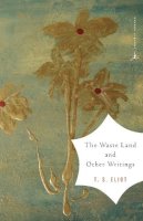 T. S. Eliot - The Waste Land and Other Writings - 9780375759345 - V9780375759345