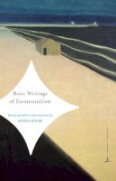 Gordon Marino - Basic Writings of Existentialism (Modern Library Classics) - 9780375759895 - V9780375759895