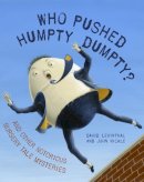 David Levinthal - Who Pushed Humpty Dumpty? - 9780375841958 - V9780375841958