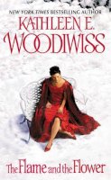 Kathleen E. Woodiwiss - The Flame and the Flower - 9780380005253 - V9780380005253