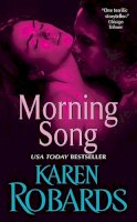 Karen Robards - MORNING SONG - 9780380758883 - V9780380758883