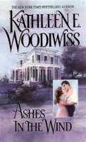 Kathleen E Woodiwiss - Ashes in the Wind - 9780380769841 - V9780380769841