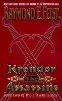 Raymond E. Feist - Krondor: The Assassins: Book Two of the Riftwar Legacy - 9780380803231 - V9780380803231
