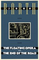 John Barth - Floating Opera / the End of the Road - 9780385240895 - V9780385240895