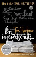 Tom Rachman - The Imperfectionists (Random House Reader's Circle) - 9780385343671 - V9780385343671