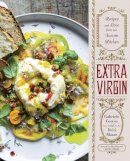Gabriele Corcos - Extra Virgin: Recipes & Love from Our Tuscan Kitchen - 9780385346054 - V9780385346054