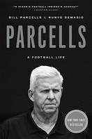 Parcells, Bill, Demasio, Nunyo - Parcells: A Football Life - 9780385346375 - V9780385346375