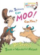 Dr. Seuss - Mr. Brown Can Moo! Can You? (Big Bright & Early Board Book) - 9780385387125 - V9780385387125