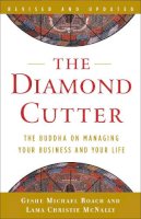 Michael Roache - The Diamond Cutter: The Buddha on Managing Your Business and Your Life - 9780385528689 - 9780385528689