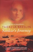 Theresa Breslin - Saskia's Journey - 9780385604826 - KLN0023124