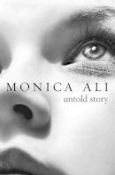 Monica Ali - Untold Story - 9780385614603 - KNH0003029