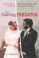 Mackenzie, Lee - The Charming Predator - 9780385687126 - V9780385687126