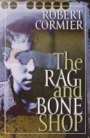 Robert Cormier - The Rag and Bone Shop - 9780385729628 - KHS0063761